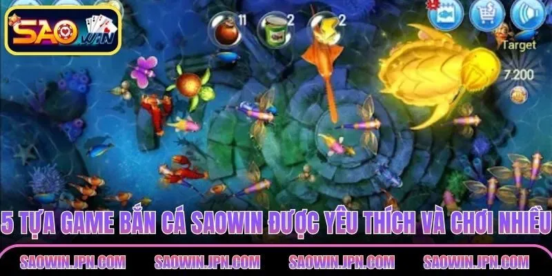 5 tựa game bắn cá SAOWIN được yêu thích và chơi nhiều nhất 