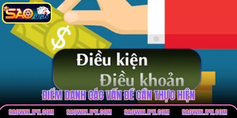 Điểm danh các vấn đề cần thực hiện