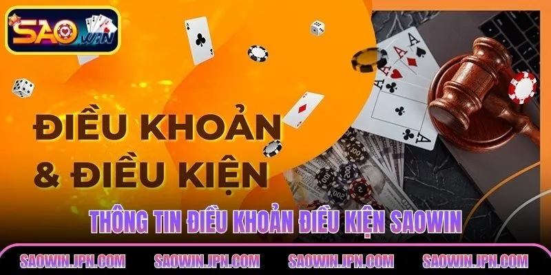 Thông tin điều khoản điều kiện SAOWIN